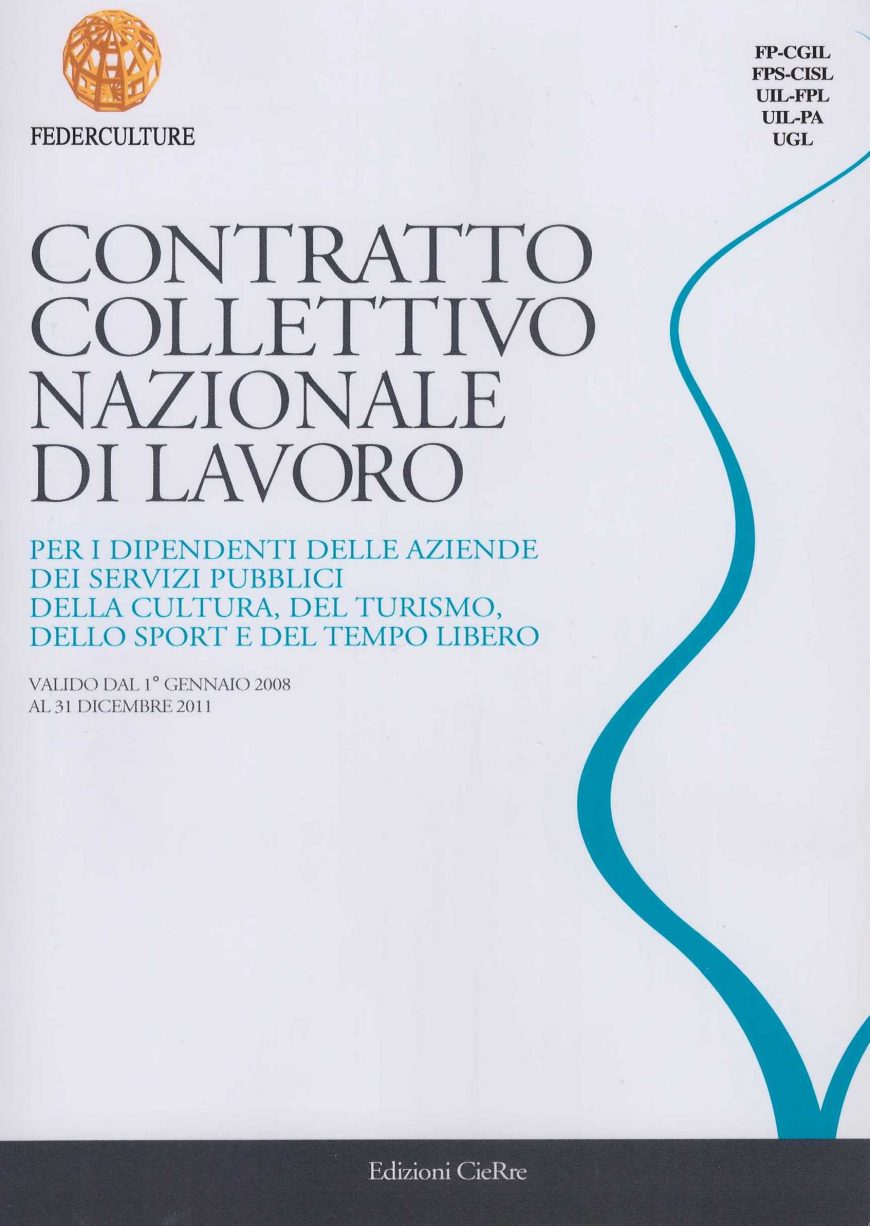 Contratto Collettivo Nazionale Di Lavoro Federculture - Federculture